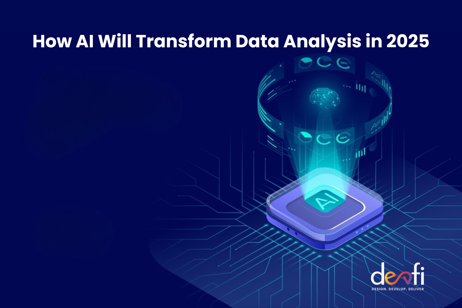 How AI Will Transform Data Analysis in 2025